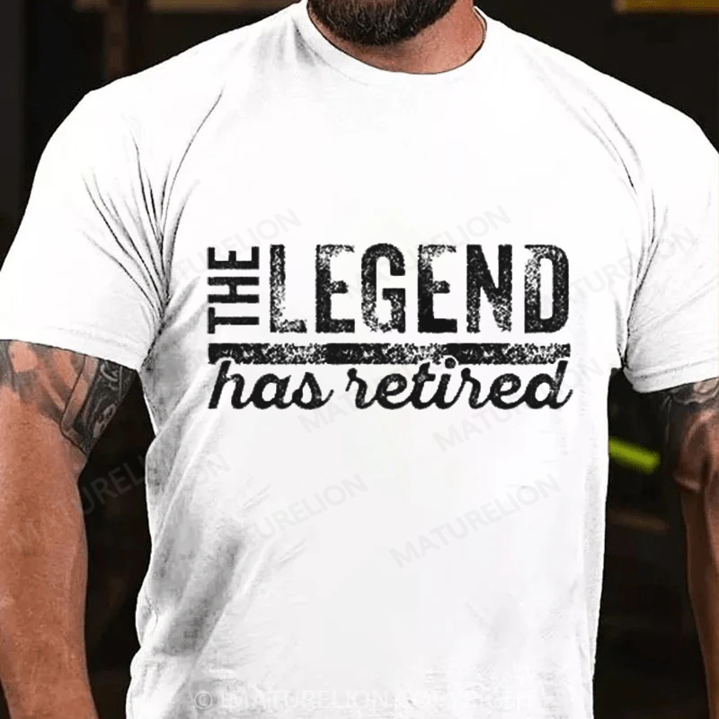 Maturelion Men's T-Shirt The Legend Has Retired Cotton T-Shirt