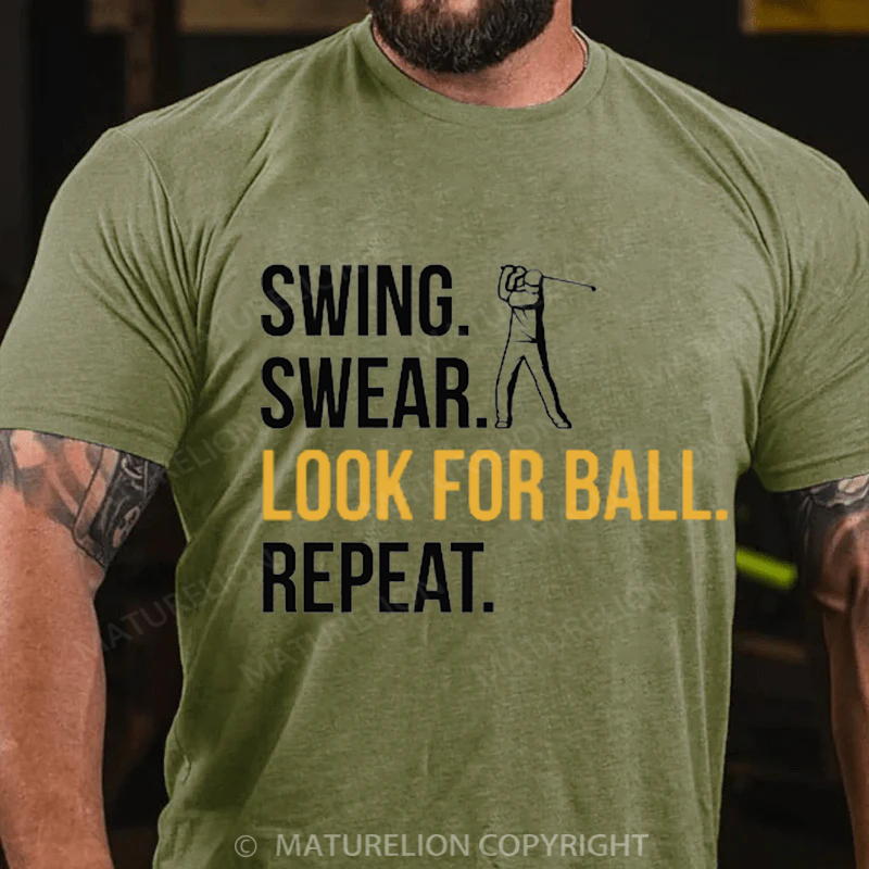 Maturelion Men's T-Shirt Swing Swear Look For Ball Repeat Cotton T-Shirt