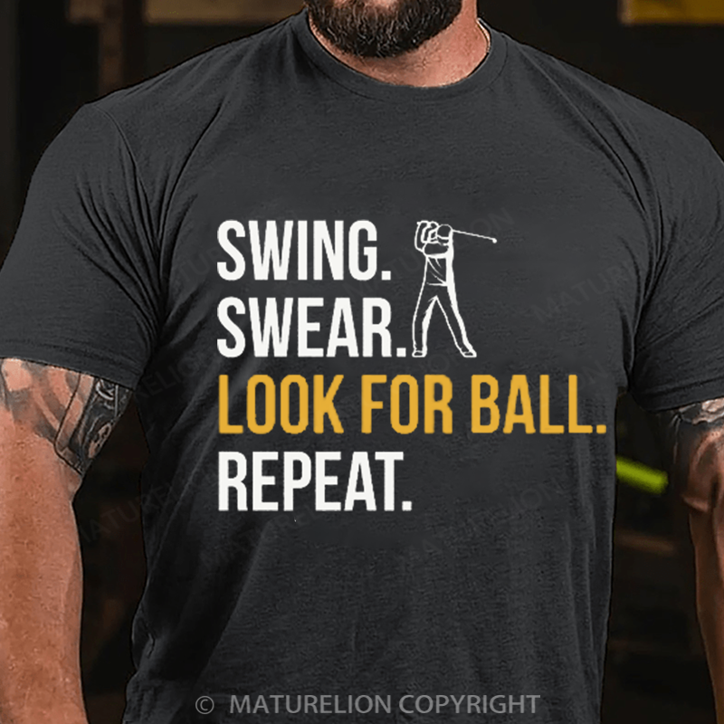 Maturelion Men's T-Shirt Swing Swear Look For Ball Repeat Cotton T-Shirt