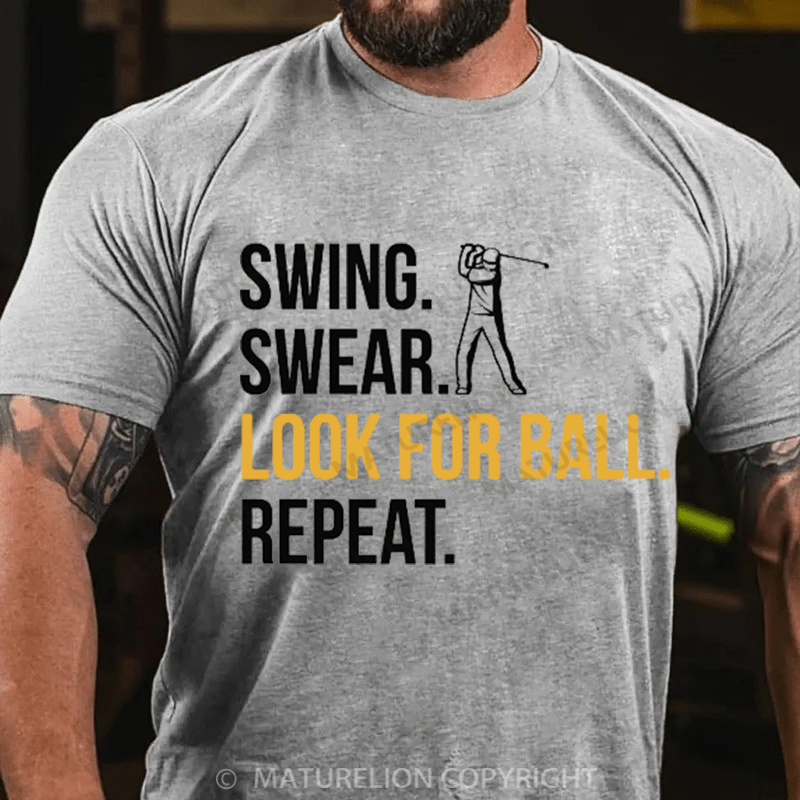 Maturelion Men's T-Shirt Swing Swear Look For Ball Repeat Cotton T-Shirt