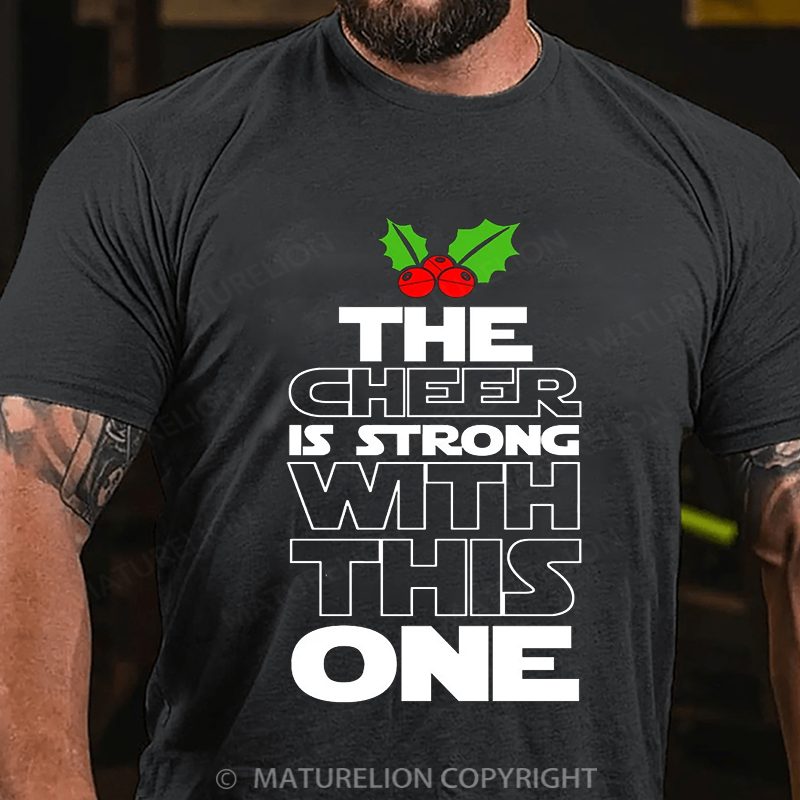 Maturelion Men's T-shirt The Cheer is Strong with This One Xmas Cotton T-shirt