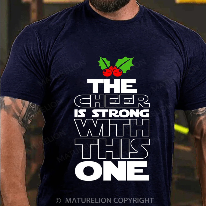 Maturelion Men's T-shirt The Cheer is Strong with This One Xmas Cotton T-shirt