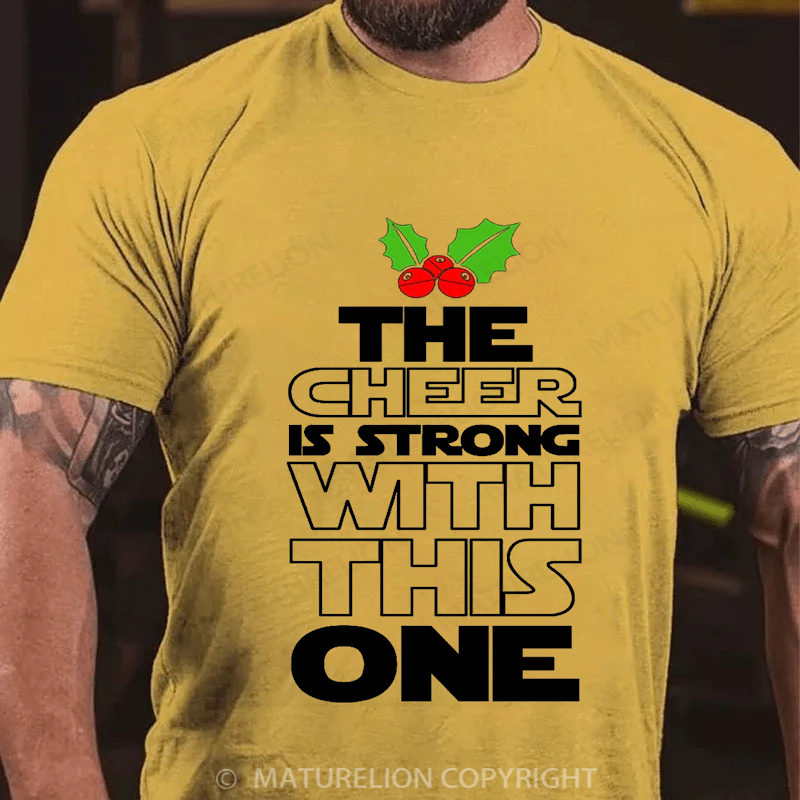 Maturelion Men's T-shirt The Cheer is Strong with This One Xmas Cotton T-shirt