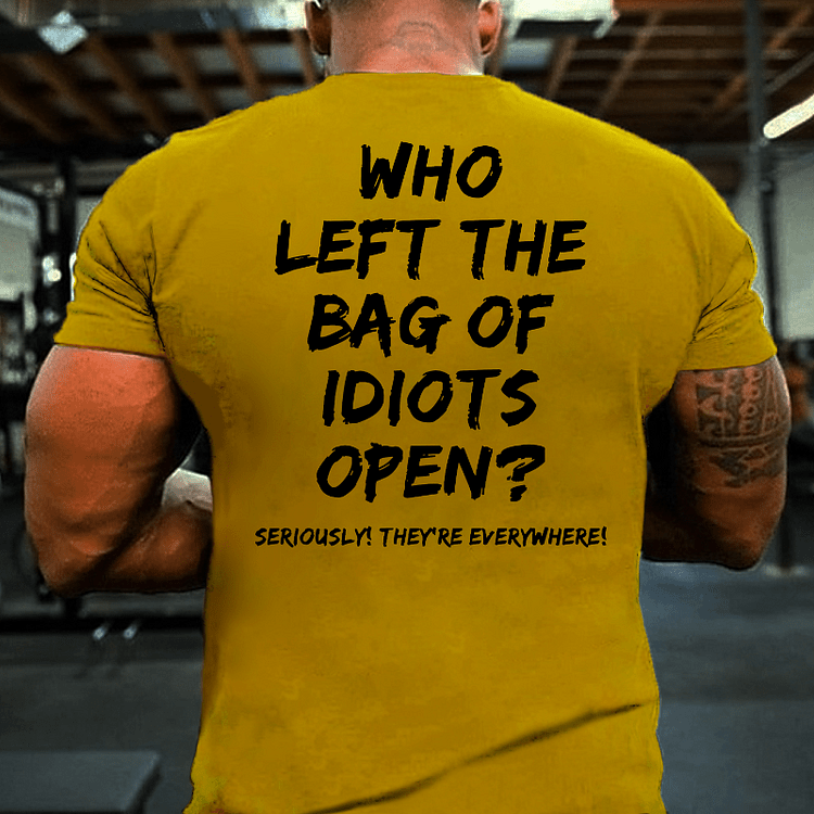 Maturelion Men's Who Left The Bag Of Idiots Open T-shirt 