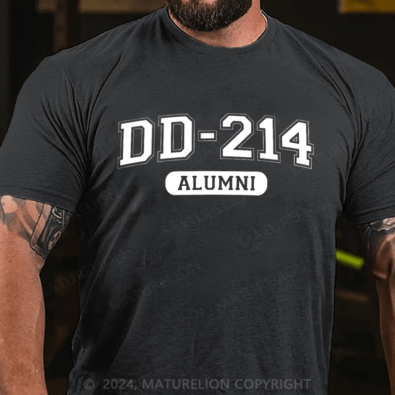Maturelion DD-214 Alumni Veteran Humor T-Shirt (Free Customization)