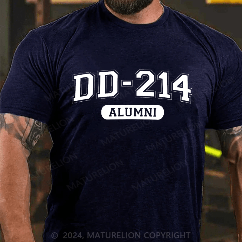 Maturelion DD-214 Alumni Veteran Humor T-Shirt (Free Customization)