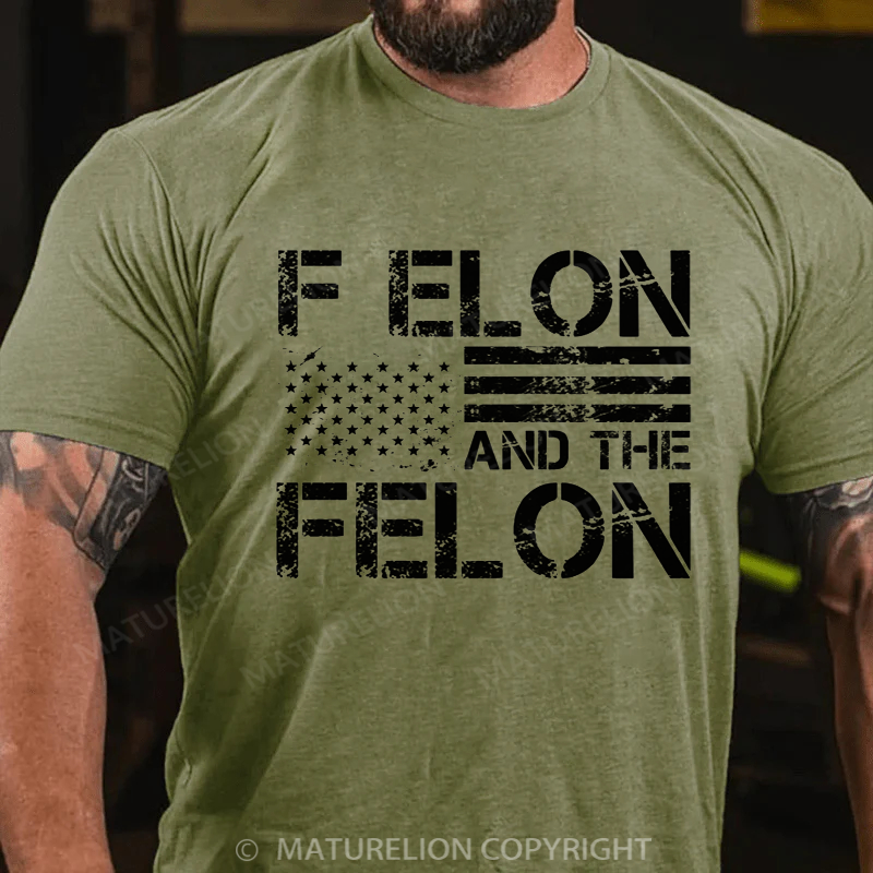 Maturelion Men's T-shirt F Elon And The Felon Cotton T-shirt