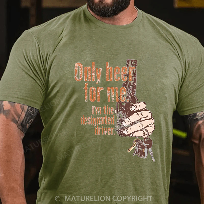 Maturelion Men's T-shirt Only Beer For Me. I'm The Designated Driver Christmas Cotton T-shirt