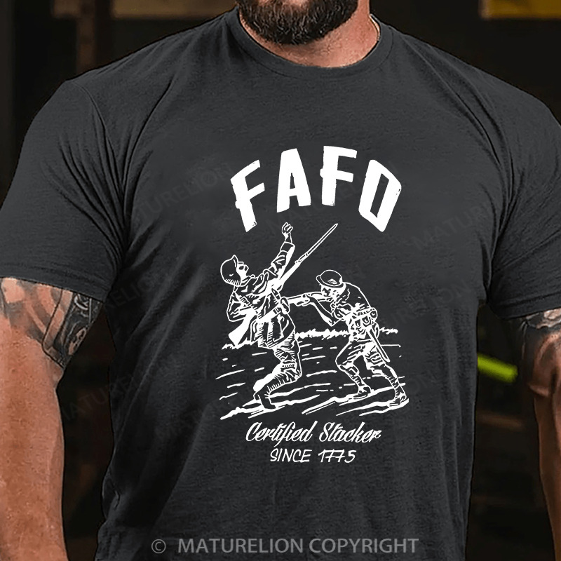 Maturelion Men's T-shirt FAFO – Certified Stacker Since 1775 Cotton T-shirt