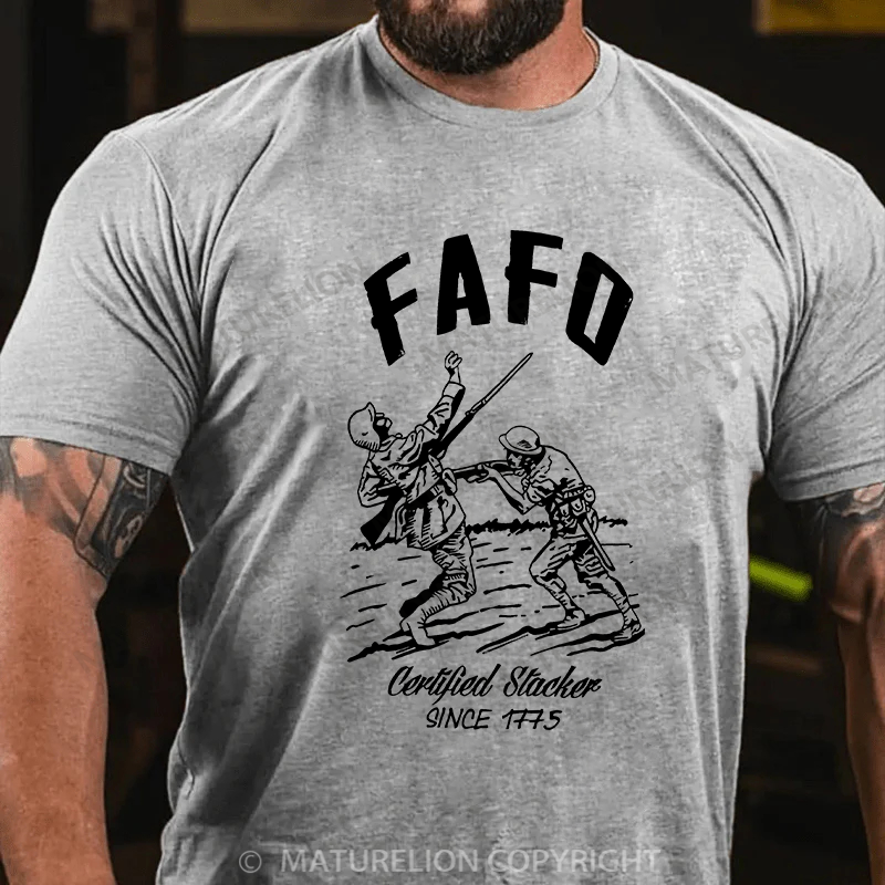 Maturelion Men's T-shirt FAFO – Certified Stacker Since 1775 Cotton T-shirt