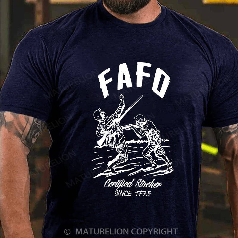Maturelion Men's T-shirt FAFO – Certified Stacker Since 1775 Cotton T-shirt