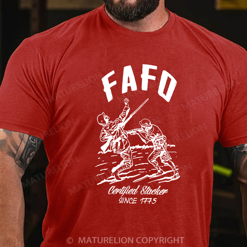 Maturelion Men's T-shirt FAFO – Certified Stacker Since 1775 Cotton T-shirt