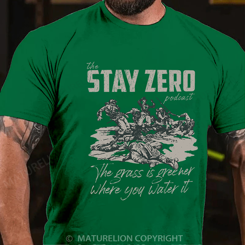 Maturelion Men's T-shirt The grass is greener where you water it Cotton T-shirt