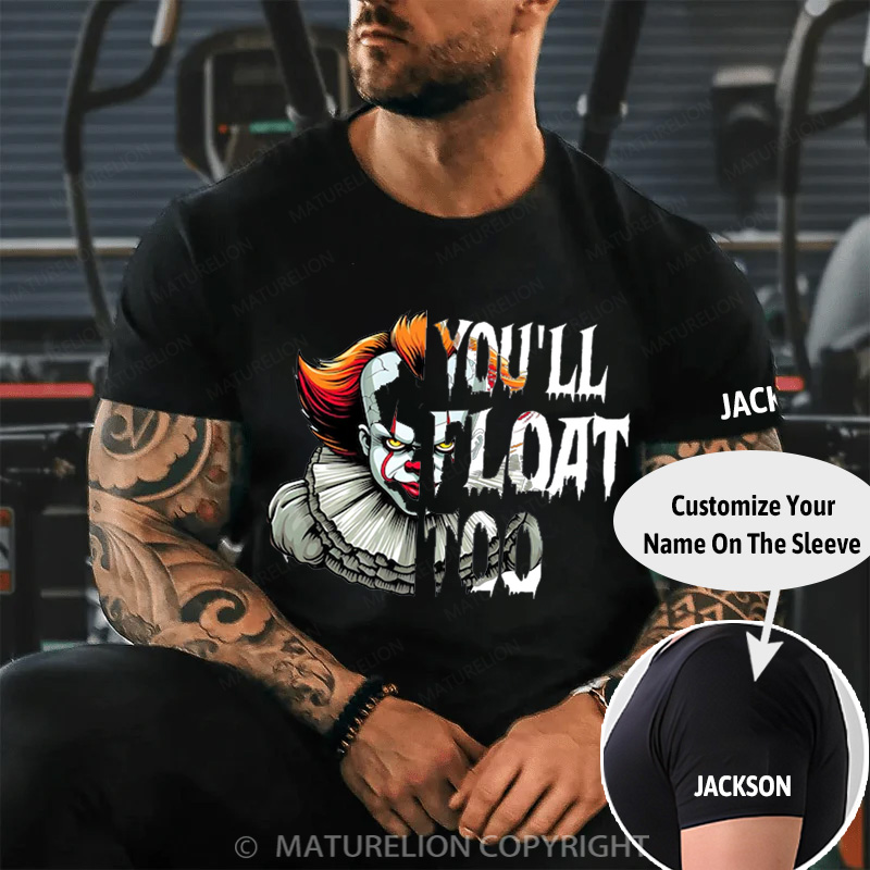 Maturelion Halloween T-shirt You’ll Float Too Cotton T-shirt