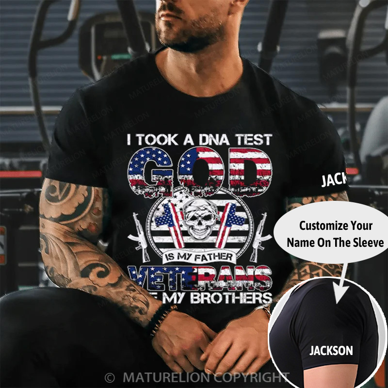 Maturelion Men's T-shirt I Took A DNA Test God Is My Father Veterans Are My Brothers Cotton T-shirt