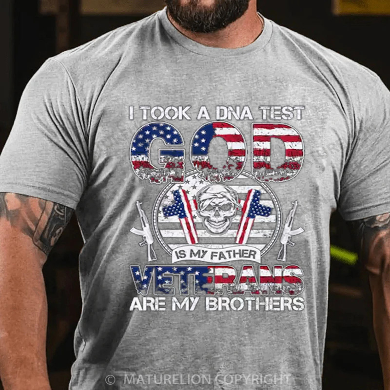Maturelion Men's T-shirt I Took A DNA Test God Is My Father Veterans Are My Brothers Cotton T-shirt