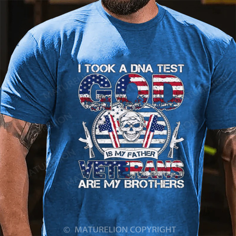 Maturelion Men's T-shirt I Took A DNA Test God Is My Father Veterans Are My Brothers Cotton T-shirt