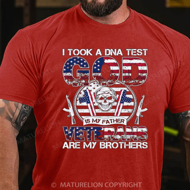 Maturelion Men's T-shirt I Took A DNA Test God Is My Father Veterans Are My Brothers Cotton T-shirt