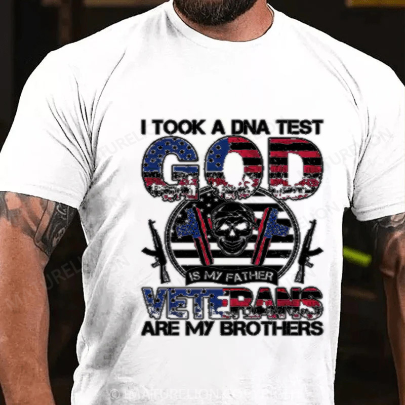 Maturelion Men's T-shirt I Took A DNA Test God Is My Father Veterans Are My Brothers Cotton T-shirt