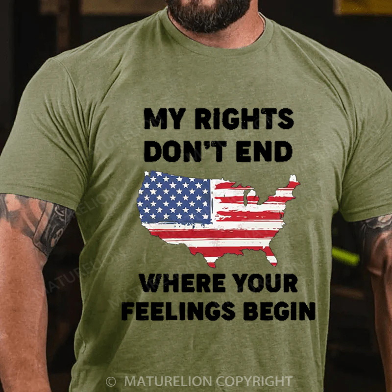 Maturelion Men's T-shirt My Rights Don't End Where Your Feelings Begin Cotton T-shirt