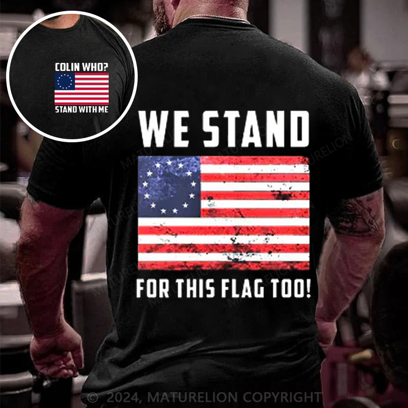 Maturelion Men's T-shirt Betsy Ross Stand For The Flag Cotton T-shirt