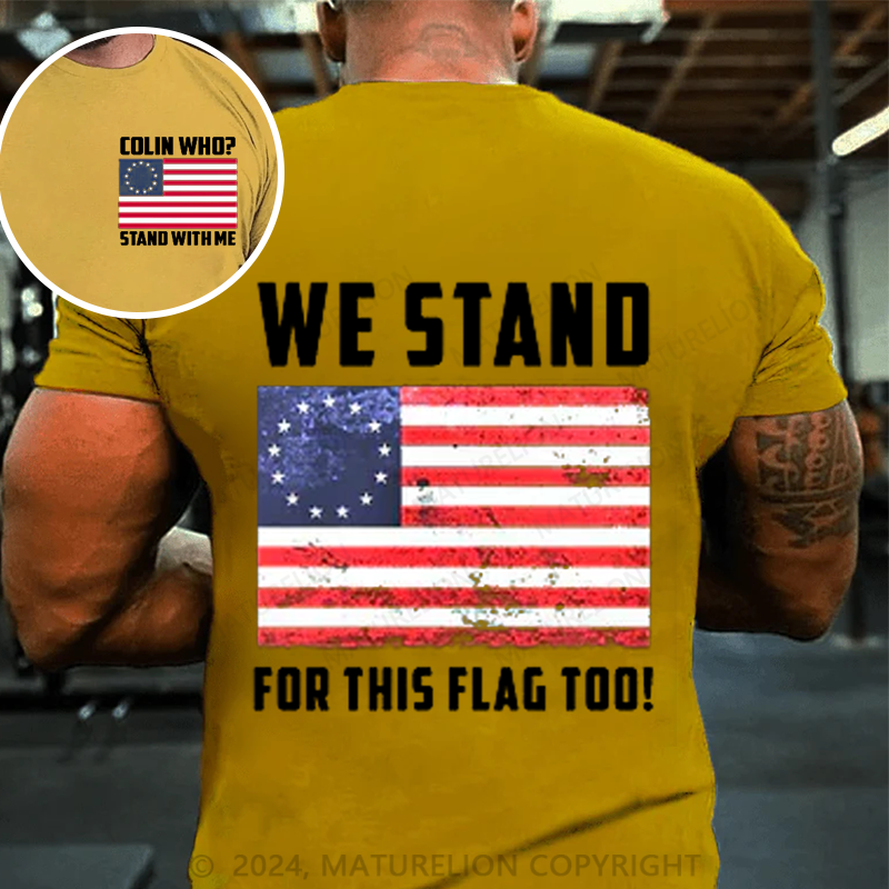 Maturelion Men's T-shirt Betsy Ross Stand For The Flag Cotton T-shirt