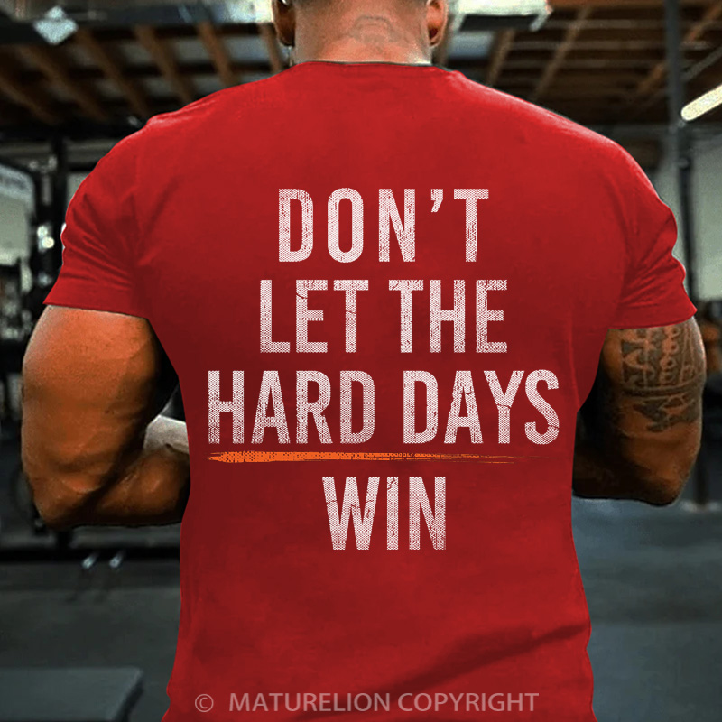 Maturelion Men's T-shirt Hard Days Cotton T-shirt