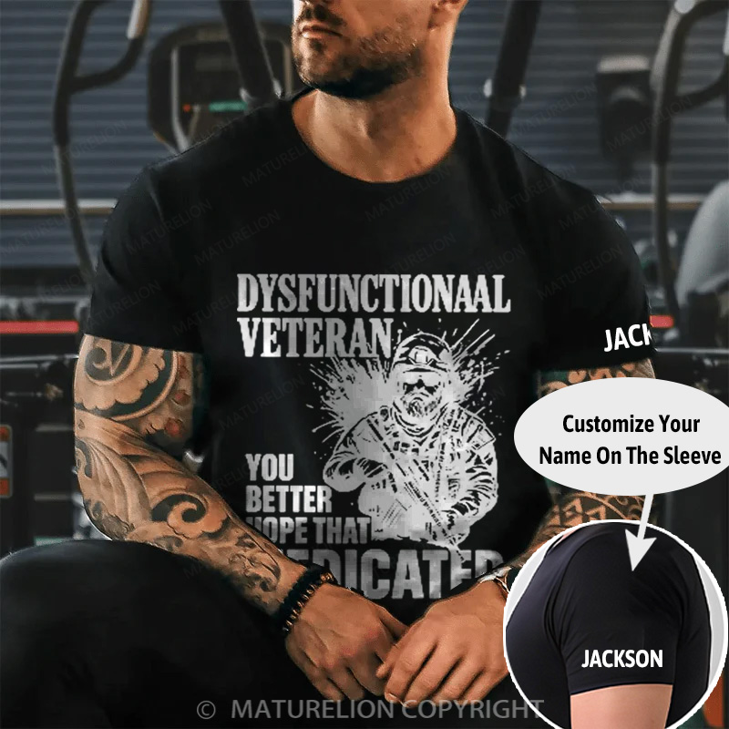 Maturelion Men's T-shirt Medicated Humor for Veterans Cotton T-shirt