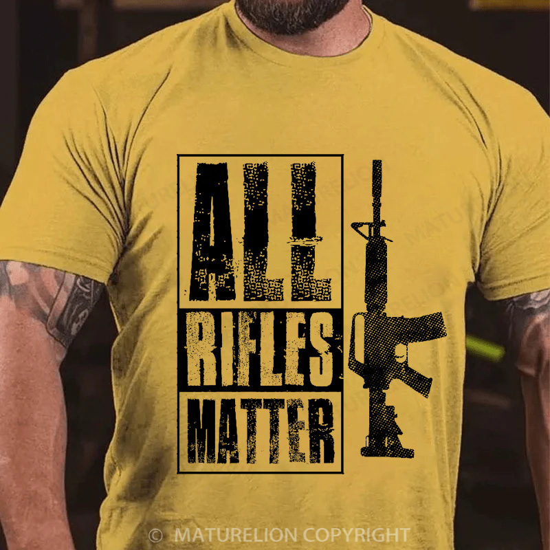 Maturelion Men's T-Shirt All Rifles Matter Cotton T-Shirt