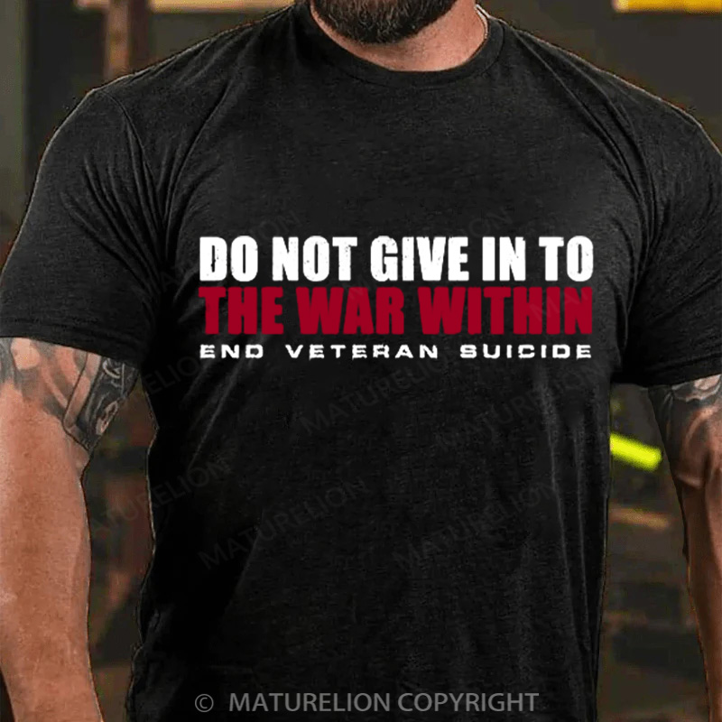 Maturelion Men's T-Shirt Do Not Give In Cotton T-Shirt