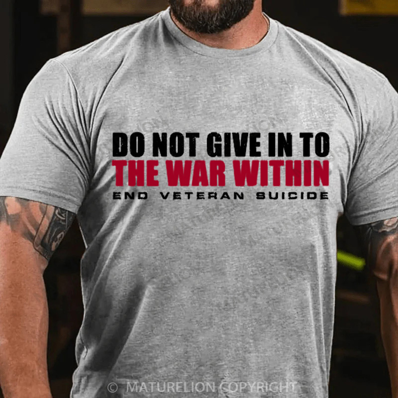 Maturelion Men's T-Shirt Do Not Give In Cotton T-Shirt