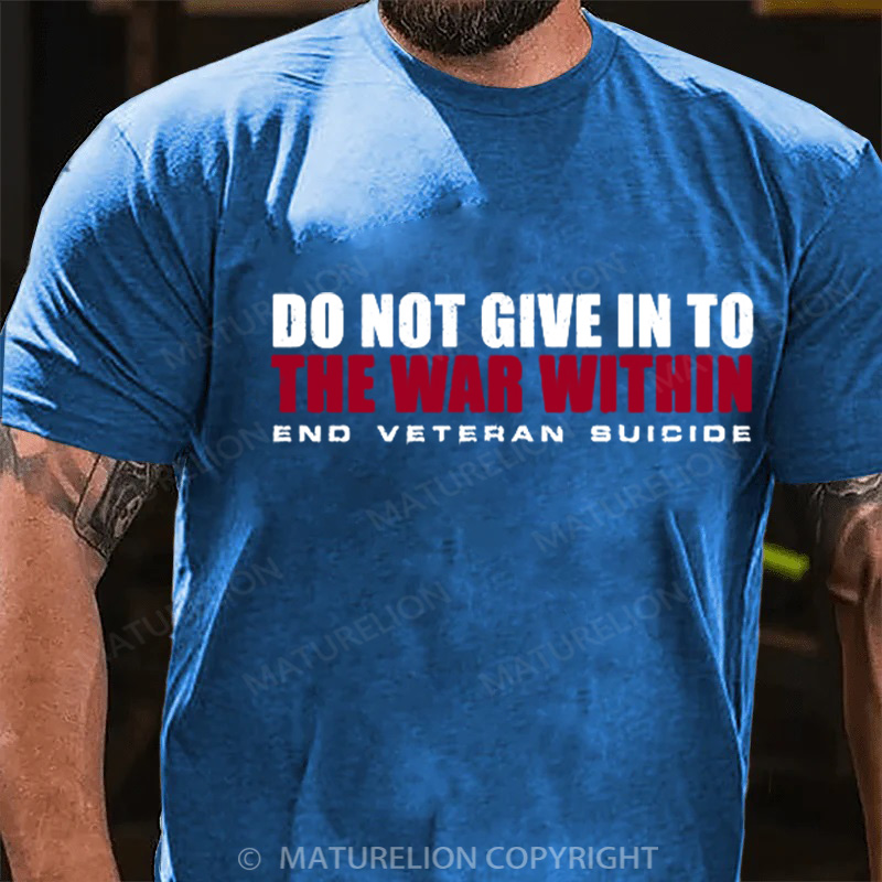 Maturelion Men's T-Shirt Do Not Give In Cotton T-Shirt