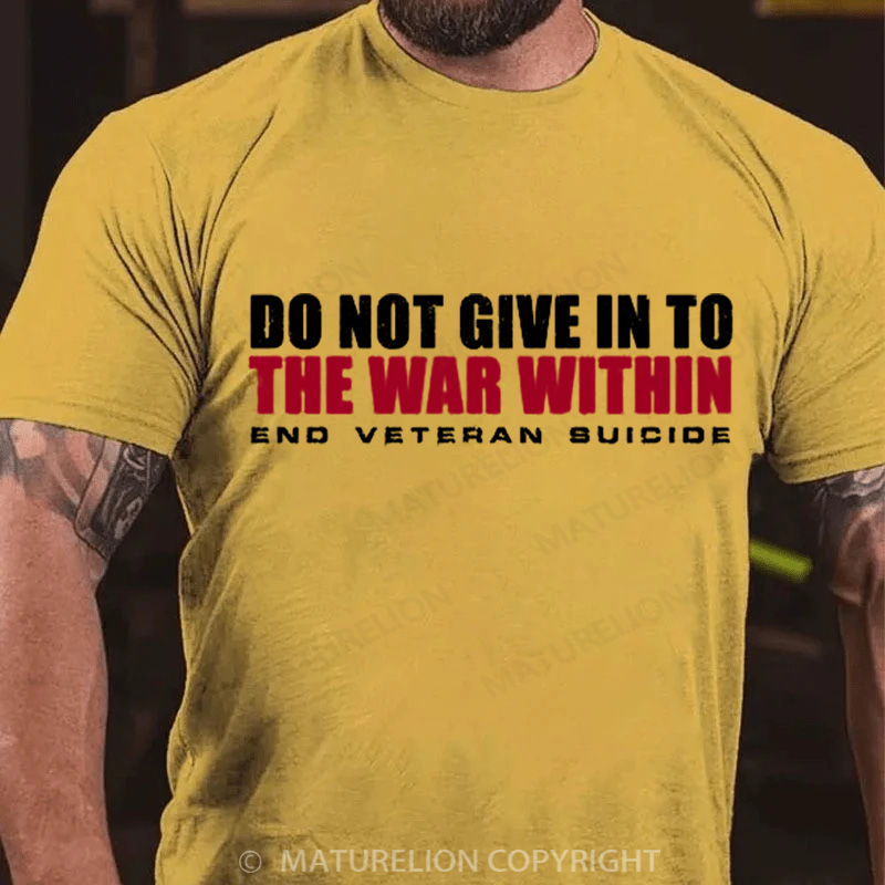 Maturelion Men's T-Shirt Do Not Give In Cotton T-Shirt