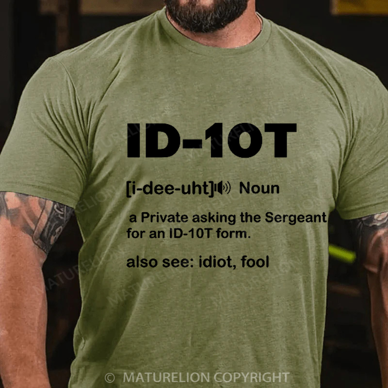 Maturelion Men's T-Shirt ID-10T Military Humor Cotton T-Shirt