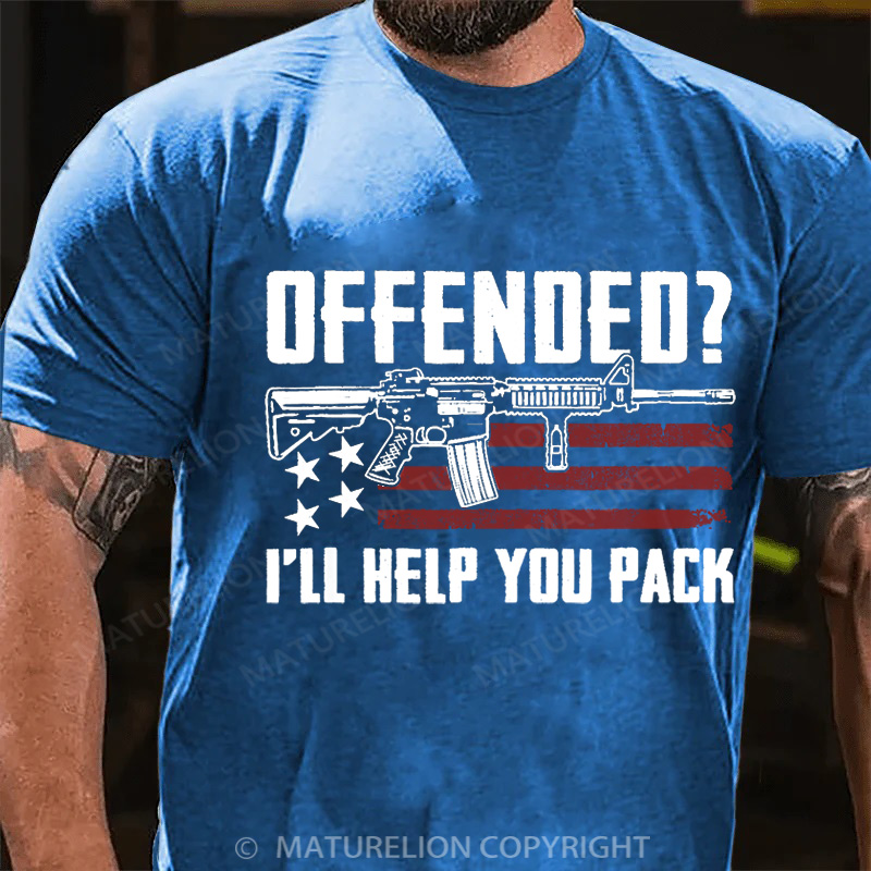 Maturelion Men's T-Shirt Offended I'll Help You Pack Cotton T-Shirt
