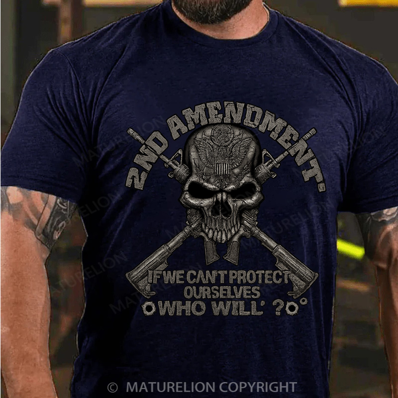 Maturelion Men's T-Shirt 2Nd Amendment Protect Ourselves Cotton T-Shirt