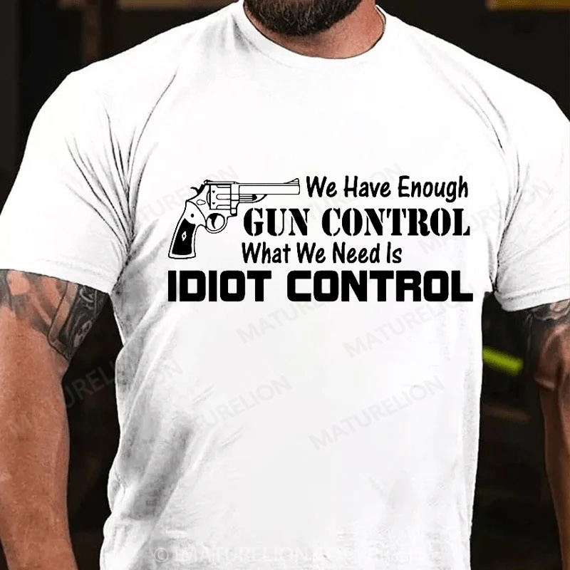 Maturelion Men's T-Shirt Idiot Control Cotton T-Shirt