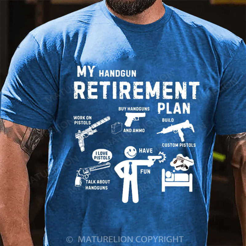 Maturelion Men's T-Shirt My pistol retirement plan Cotton T-Shirt