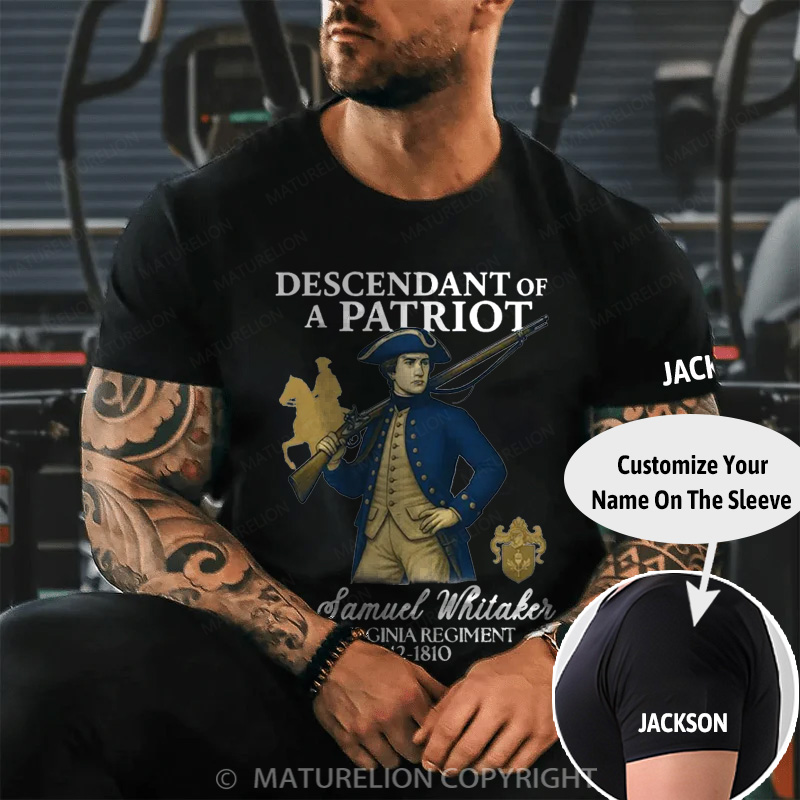 Maturelion Men's T-Shirt Custom Descendant of a Patriot Cotton T-Shirt