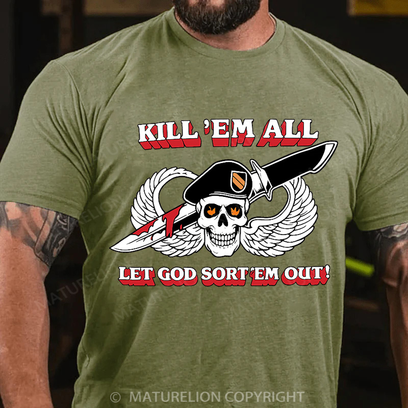 Maturelion Men's T-Shirt Kill ’Em All Let God Sort ’Em Out Cotton T-Shirt