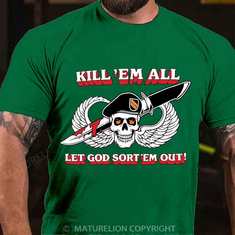 Maturelion Men's T-Shirt Kill ’Em All Let God Sort ’Em Out Cotton T-Shirt