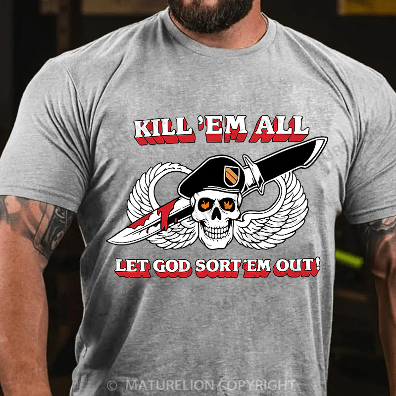 Maturelion Men's T-Shirt Kill ’Em All Let God Sort ’Em Out Cotton T-Shirt