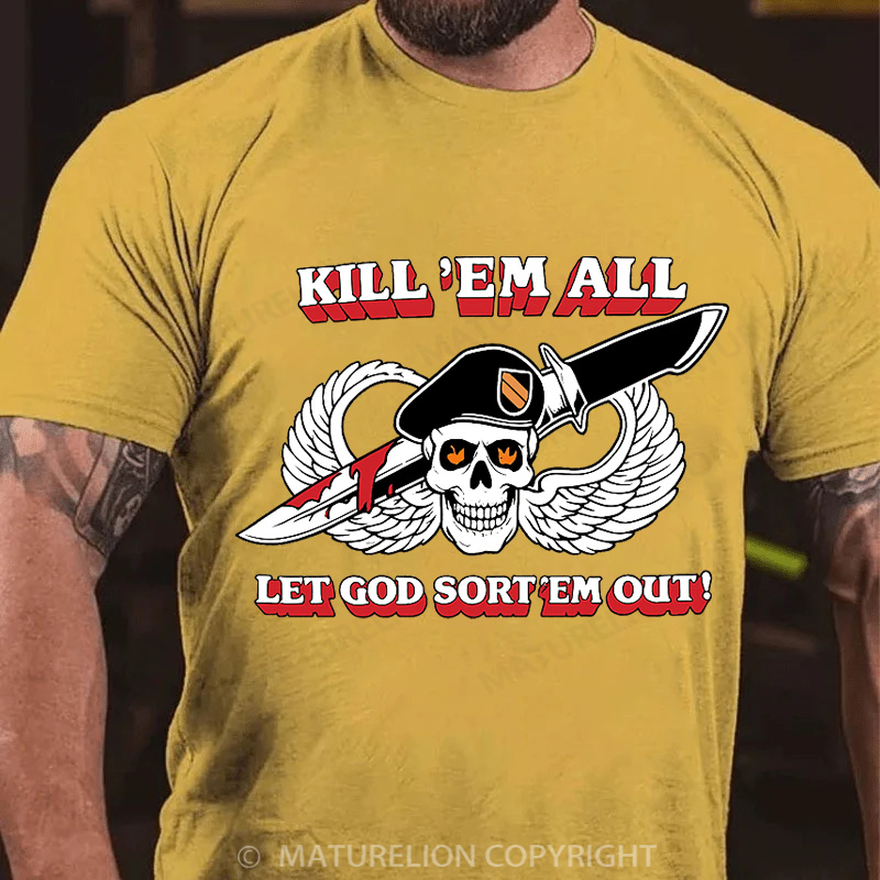 Maturelion Men's T-Shirt Kill ’Em All Let God Sort ’Em Out Cotton T-Shirt