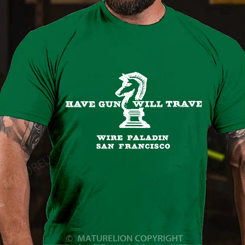 Maturelion Men's T-Shirt Have Gun Will Travel Cotton T-Shirt