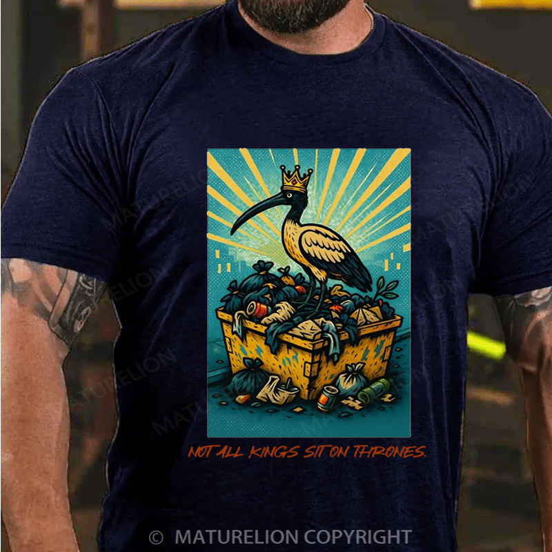 Maturelion Australia T-Shirt Not All Kings Sit on Thrones Cotton T-Shirt