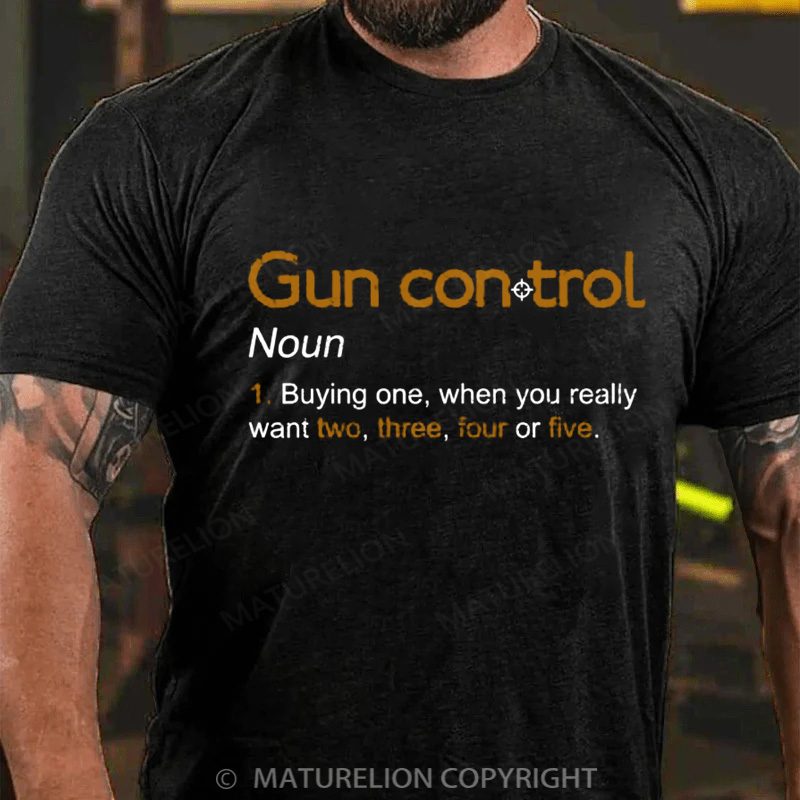 Maturelion Men's T-Shirt Gun Control Definition Cotton T-Shirt