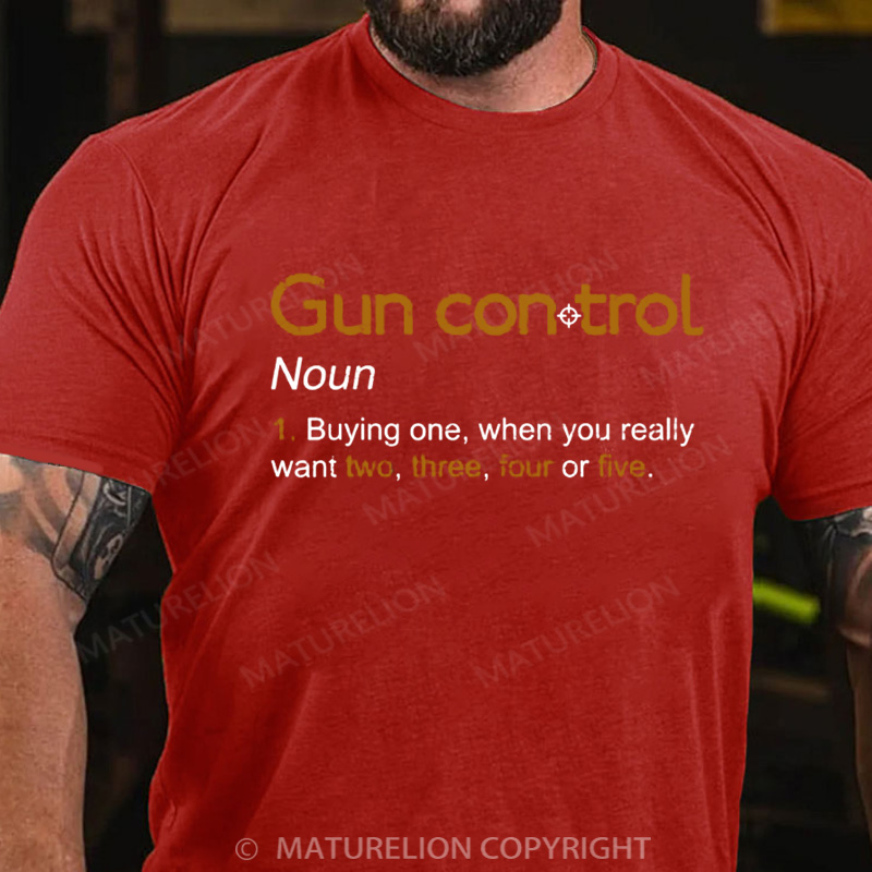 Maturelion Men's T-Shirt Gun Control Definition Cotton T-Shirt