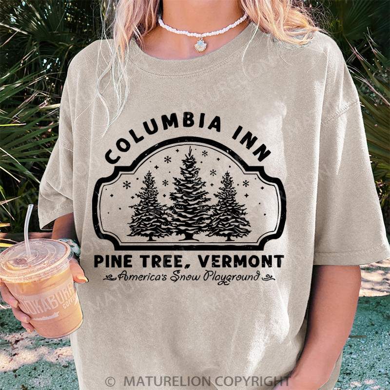 Maturelion Women's T-Shirt Columbia Inn Pine Tree Vermont DTG Washed T-Shirt