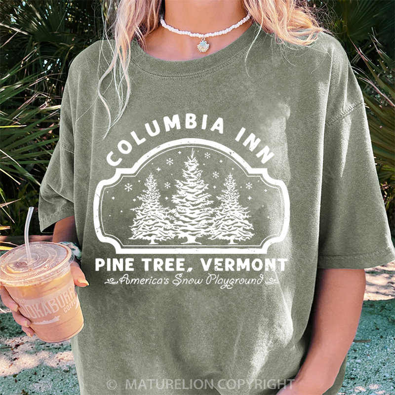 Maturelion Women's T-Shirt Columbia Inn Pine Tree Vermont DTG Washed T-Shirt