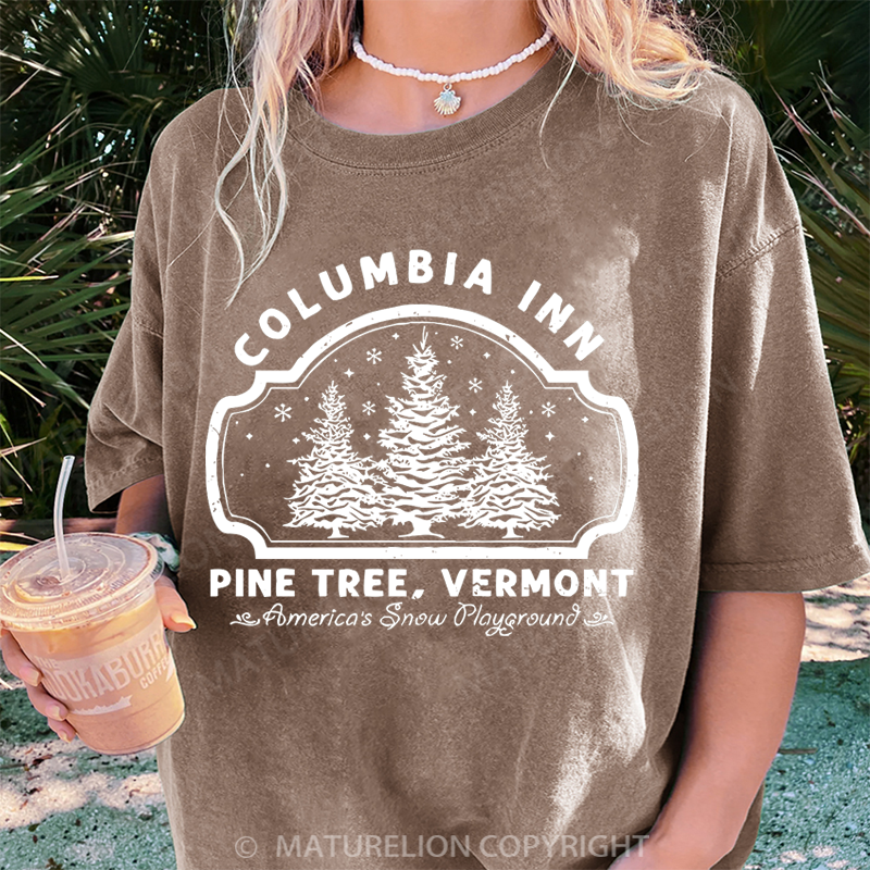 Maturelion Women's T-Shirt Columbia Inn Pine Tree Vermont DTG Washed T-Shirt